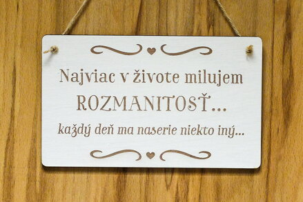 T 135 Najviac v živote milujem rozmanitosť...