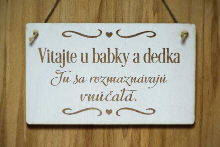 T 057_Vitajte u babky a dedka Tu sa rozmaznávajú vnúčatá.